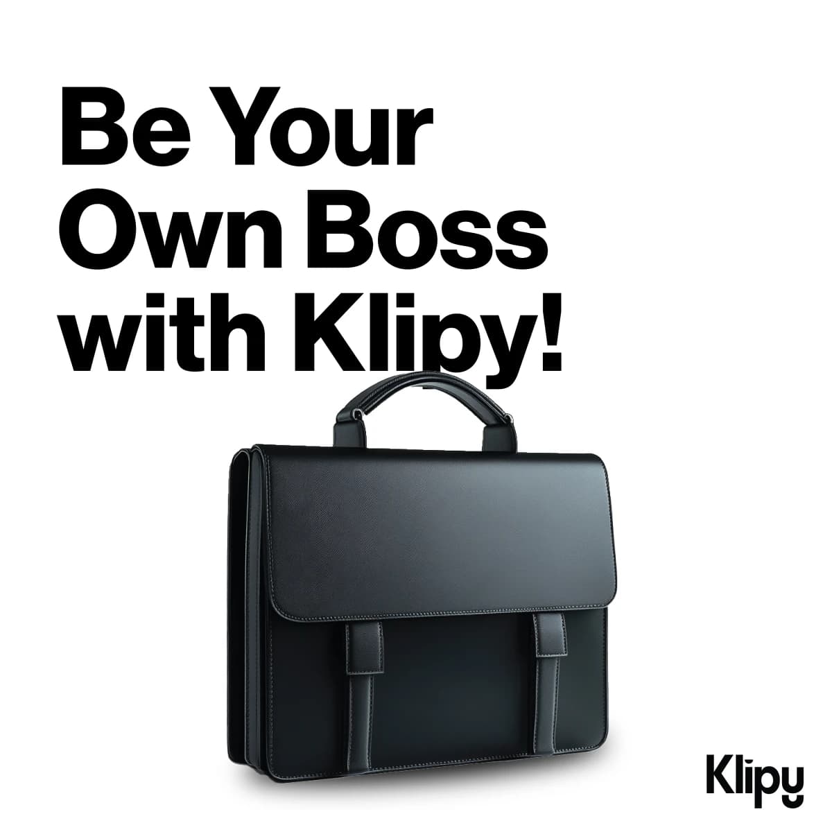 Be your own boss with Klipy. A black leather briefcase, Klipy logo.